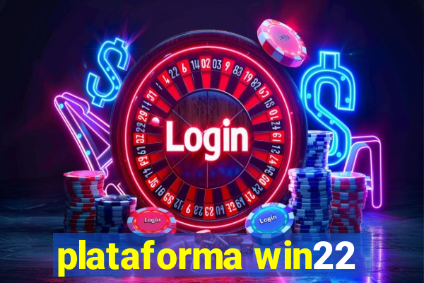 plataforma win22